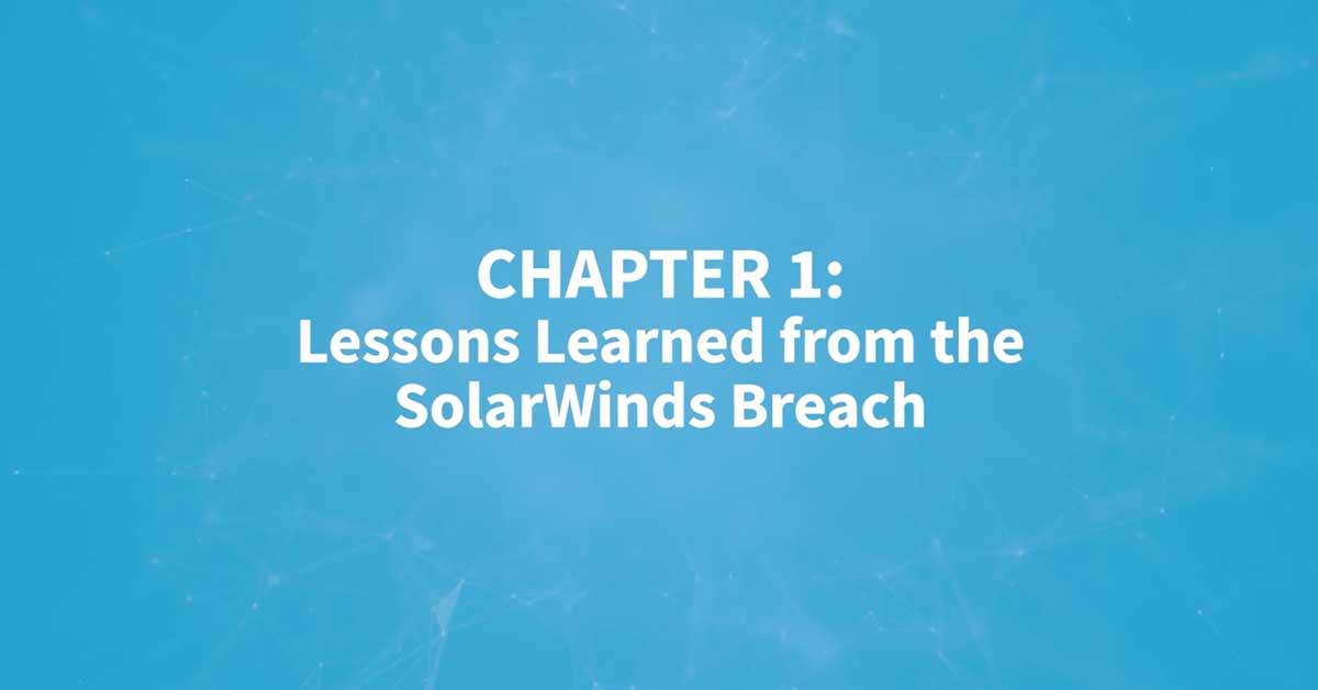 Image: Lessons Learned from the SolarWinds Breach